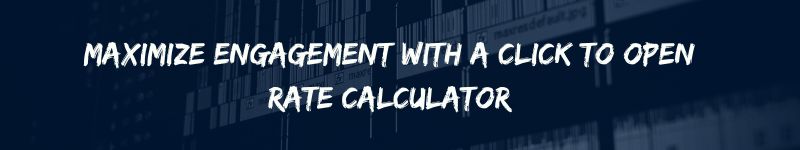 Maximize Engagement with a Click to Open Rate Calculator (1)